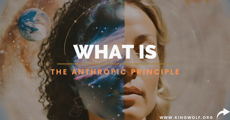 Illustration of the Anthropic Principle